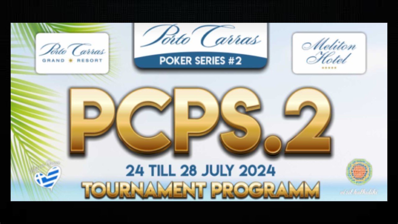 PCPS: Ανακοινώθηκε το πρόγραμμα του Porto Carras Poker Series #2!