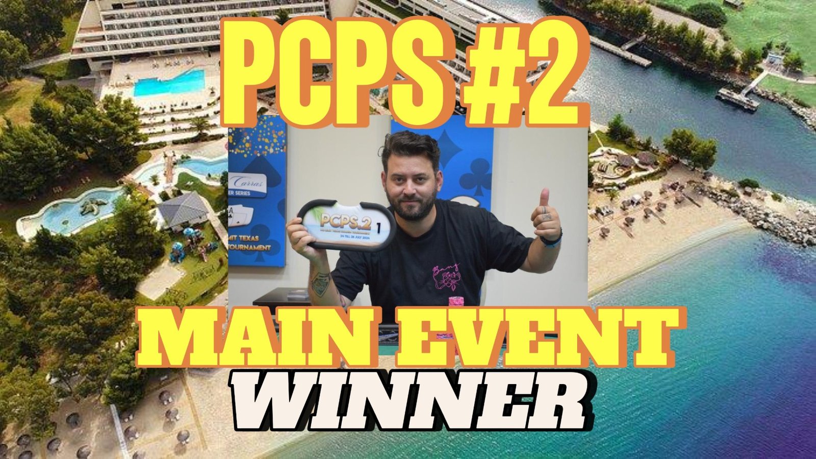 PCPS #2: Πρώτη θέση για τον Χρήστο Αξαρλή στο Main Event και €44.368!