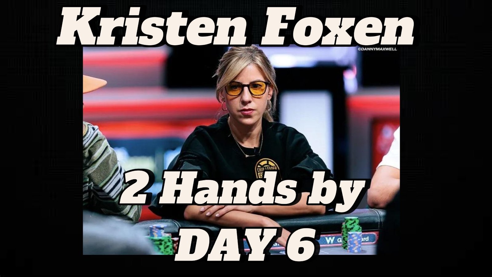 WSOP: Δείτε τα δύο κρίσιμα ‘χέρια’ της Kristen Foxen από την DAY 6 του $10Κ Main Event !!!